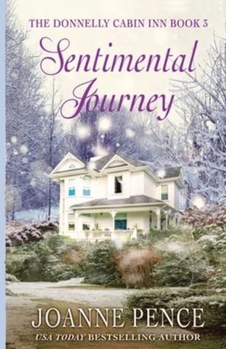Sentimental Journey: The Cabin of Love &amp; Magic