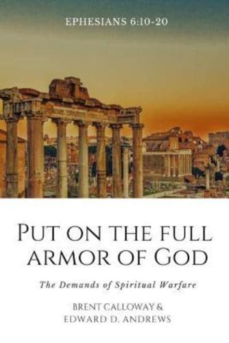 Put on the Full Armor of God