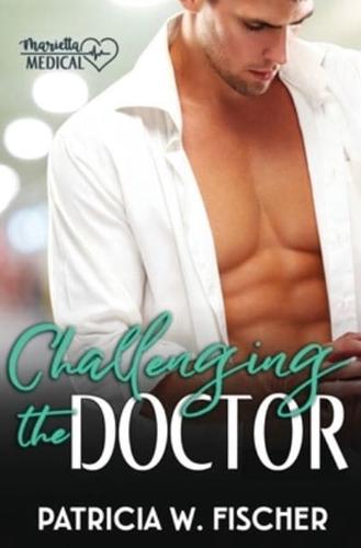 Challenging the Doctor