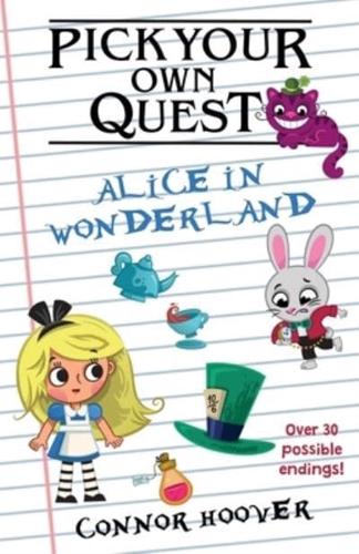 Pick Your Own Quest: Alice in Wonderland