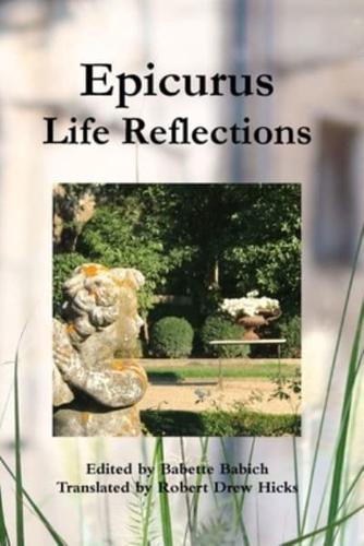 Epicurus: Life Reflections