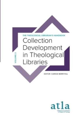 Collection Development in Theological Libraries