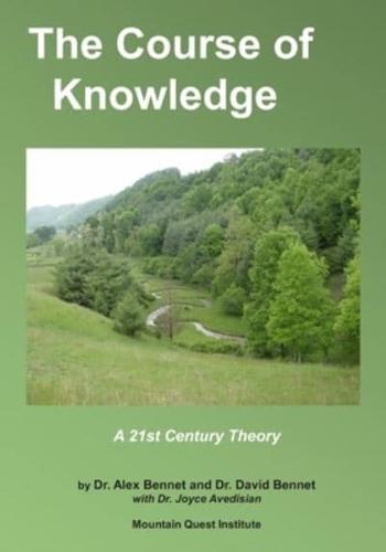 The Course of Knowledge