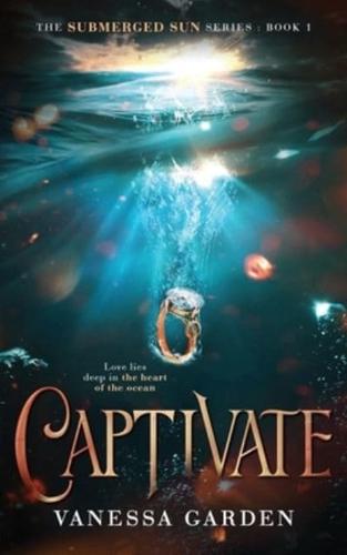 Captivate