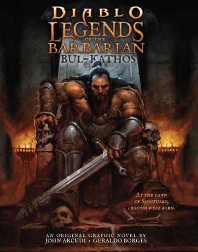 Diablo - Legends of the Barbarian - Bul-Kathos