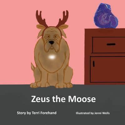 Zeus the Moose