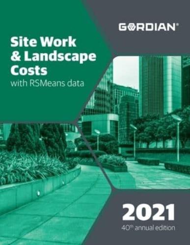 Site Work & Landscape Costs With Rsmeans Data