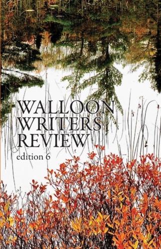 Walloon Writers Review : Edition 6