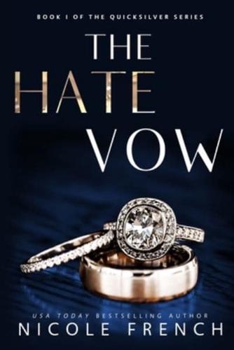 The Hate Vow