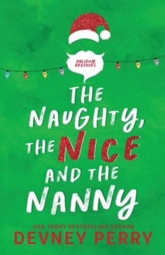 The Naughty, The Nice and The Nanny