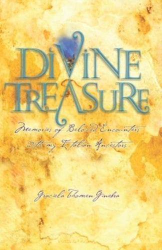 Divine Treasure: Memoir of Lost and Found with my Italian Ancestors