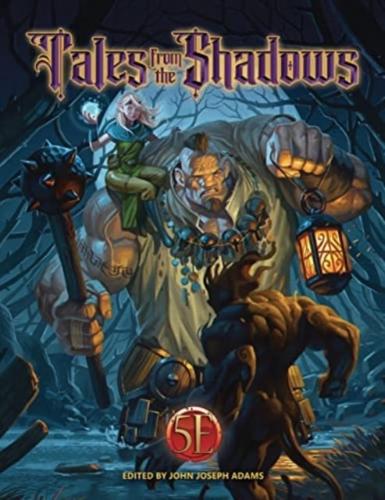 Tales from the Shadows