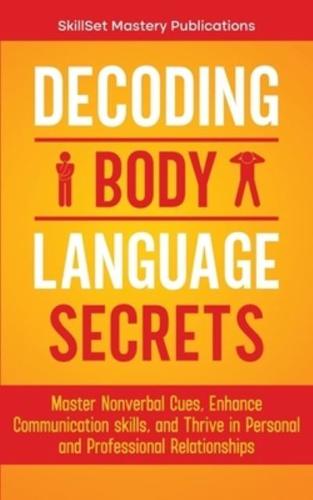 Decoding Body Language Secrets