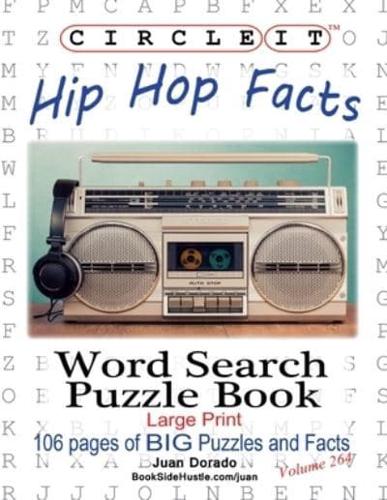 Circle It, Hip Hop Facts, Word Search, Puzzle Book