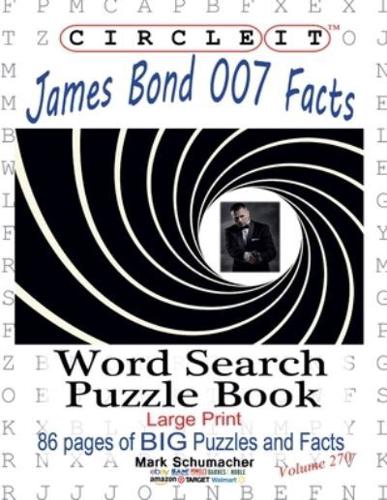 Circle It, James Bond 007 Facts, Word Search, Puzzle Book