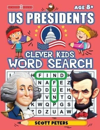 Clever Kids Word Search: US Presidents