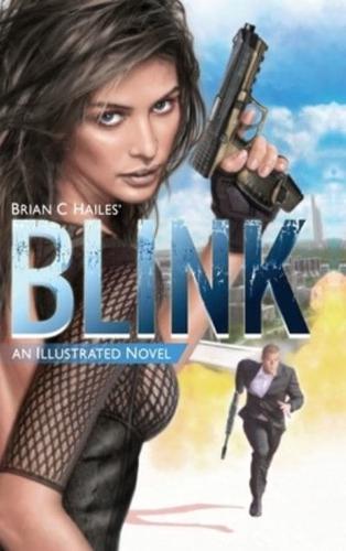 Blink: An Illustrated Spy Thriller Novel