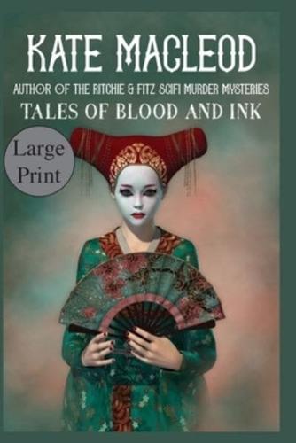 Tales of Blood and Ink