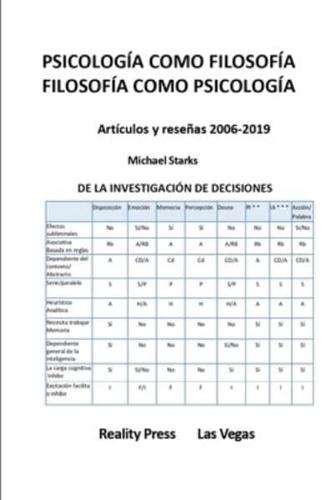 PSICOLOGÍA COMO FILOSOFÍA FILOSOFÍA COMO PSICOLOGÍA -- Artículos Y Reseñas 2006-2019