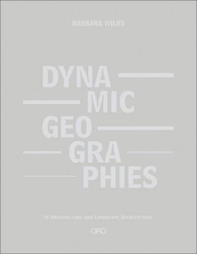Dynamic Geographies