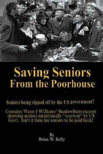 Saving Seniors From the Poorhouse