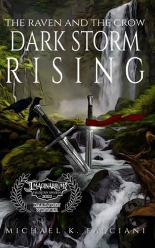 The Raven And The Crow: Dark Storm Rising