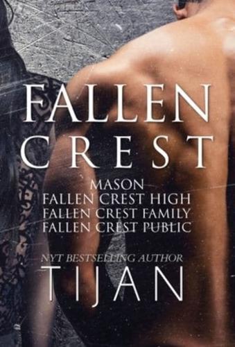 Fallen Crest Series: Books 0-3 (Hardcover)
