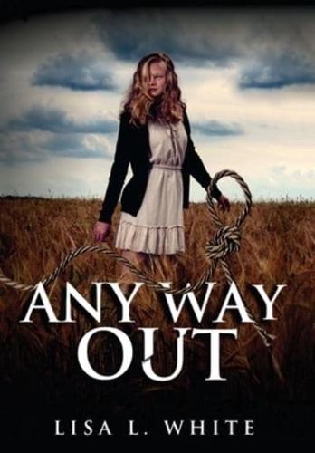 Any Way Out