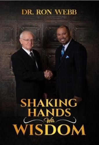 Shaking Hands With Wisdom