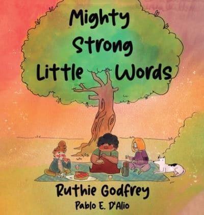 Mighty Strong Little Words