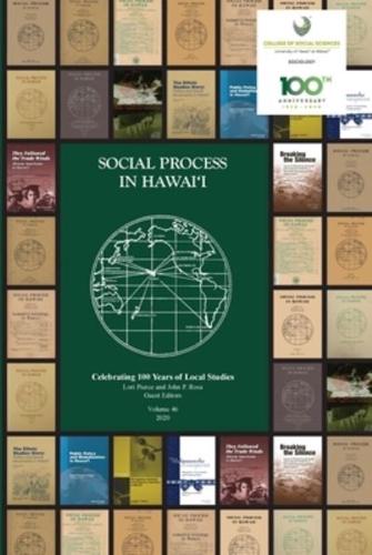 Social Process in Hawai'i, Volume 46