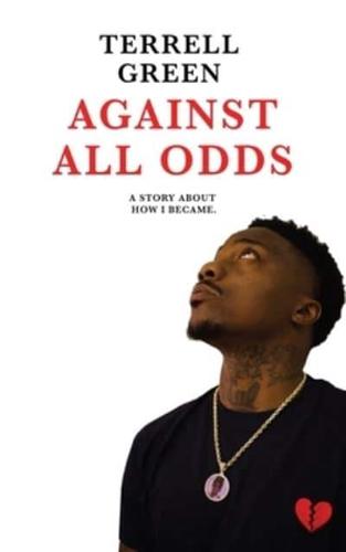 Against All Odds