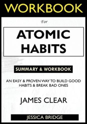 WORKBOOK For Atomic Habits
