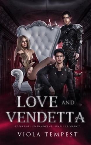 Love and Vendetta