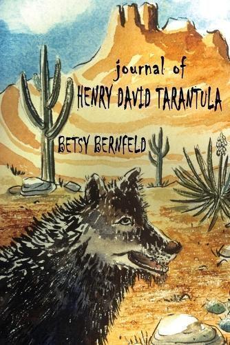 Journal of Henry David Tarantula