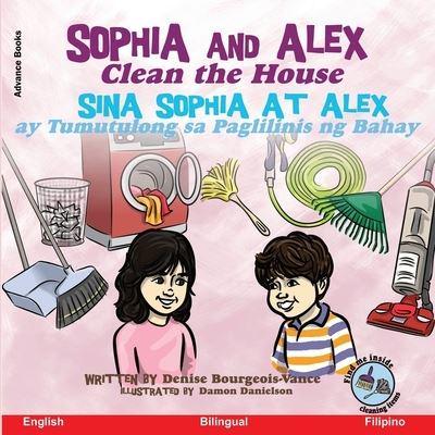 Sophia and Alex Clean the House