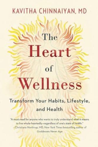 The Heart of Wellness