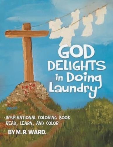 God Delights in Doing Laundry