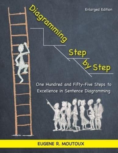 Diagramming Step by Step