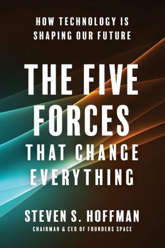 Five Forces That Change Everything