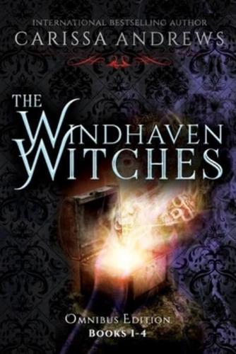 The Windhaven Witches Omnibus Edition