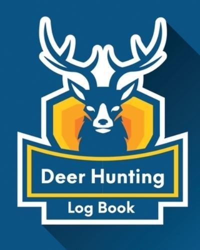 Deer Hunting Log Book: Favorite Pastime   Crossbow Archery   Activity Sports