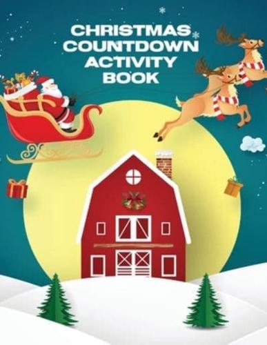 Christmas Countdown Activity Book: Ages 4-10 Dear Santa Letter   Wish List   Gift Ideas