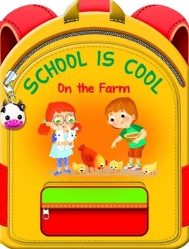School Is Cool on the Farm