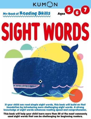 Kumon My Bk of Reading Skills: Sight Words