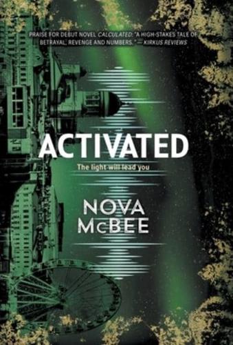 Activated: A Calculated Novel