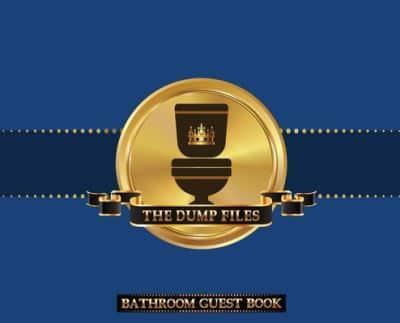 The Dump Files Bathroom Guest Book: Hardbound Funny Bathroom Journal Guestbook With 110 Pages 11 x 8.5 Sign In Home Decor Keepsake For Bathroom Guest, House Warming Party, Gag Gift Blue Cover