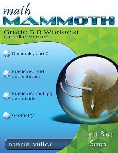 Math Mammoth Grade 5-B Worktext, Canadian Version