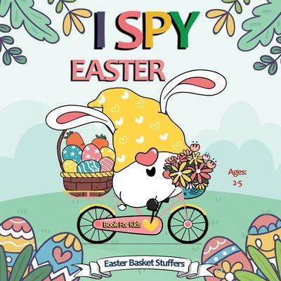 I Spy Easter Book for Kids Easter Basket Stuffers Ages 2+