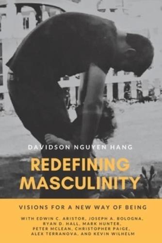 Redefining Masculinity